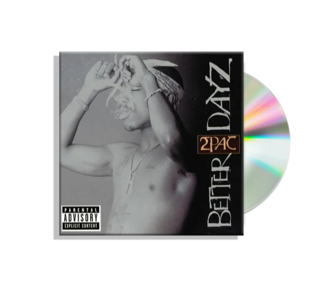 2PAC – BetterDayz